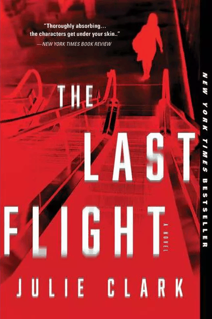 The Last Flight by Julie Clark paperback cover image